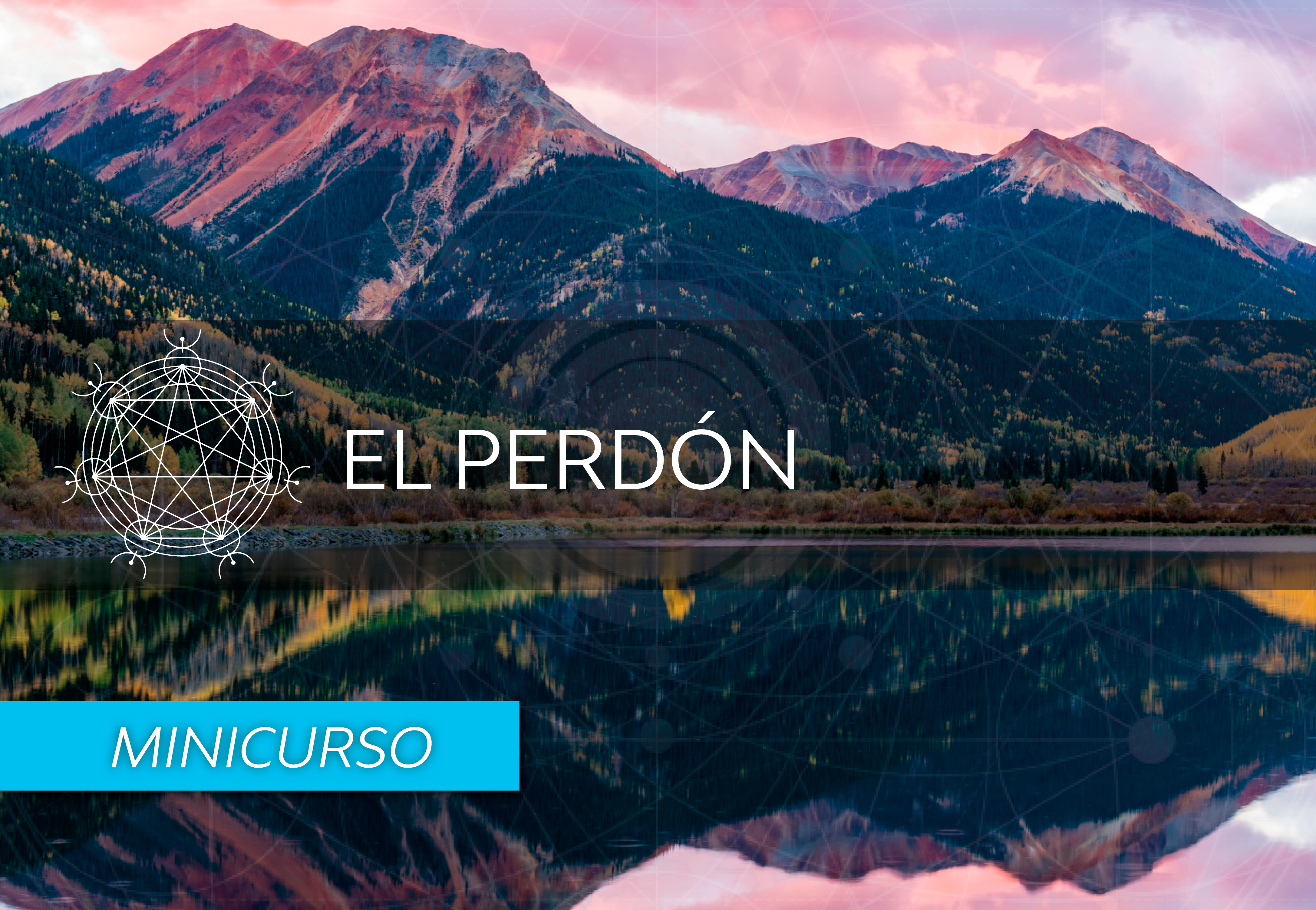 El perdón – minicurso